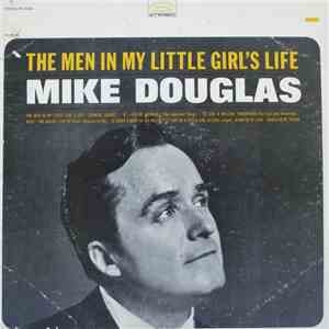 Mike Douglas - The Men In My Little Girl's Life flac download
