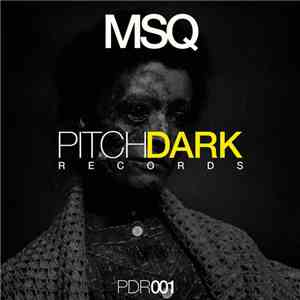 MSQ  - PDR001 flac download