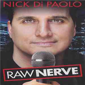 Nick DiPaolo - Raw Nerve flac download