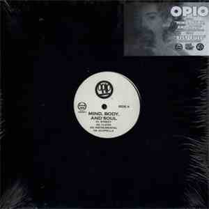 Opio - Mind, Body, and Soul / Fist Full flac download