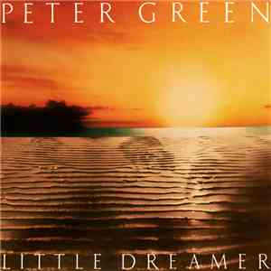 Peter Green  - Little Dreamer flac download