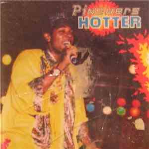 Pinchers - Hotter flac download