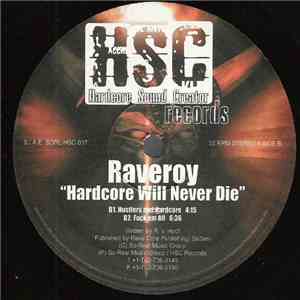 Raveroy - Hardcore Will Never Die flac download