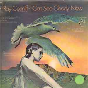 Ray Conniff And The Singers - I Can See Clearly Now flac download