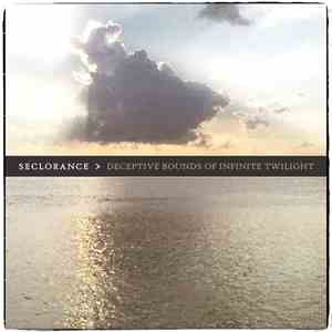Seclorance - Deceptive Bounds Of Infinite Twilight flac download