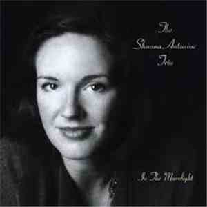 Shauna Antoniuc Trio - In The Moonlight flac download