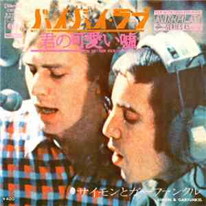 Simon & Garfunkel - Bye Bye Love / You Don't Know Where Your Interest Lies flac download