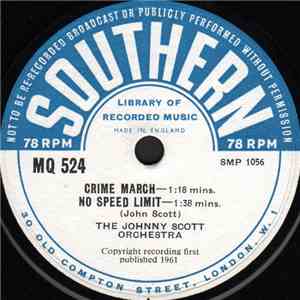 The Johnny Scott Orchestra - Crime March / No Speed Limit / Tension / Jazz Link No. 8 flac download