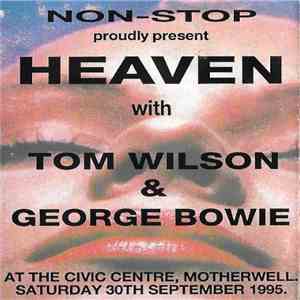 Tom Wilson & George Bowie - Non-Stop 'Heaven' flac download