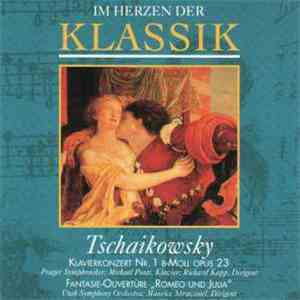 Tschaikowsky - Im Herzen Der Klassik: Tschaikowsky – Klavierkonzert Nr. 1 flac download
