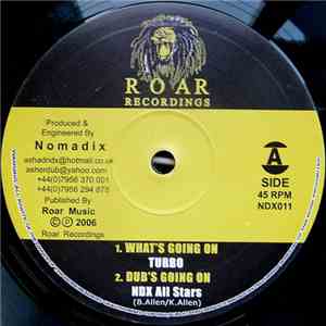 Turbo  / NDX Allstars - What's Going On / Last One flac download