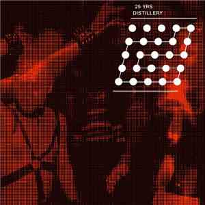 Various - 25 YRS Distillery flac download