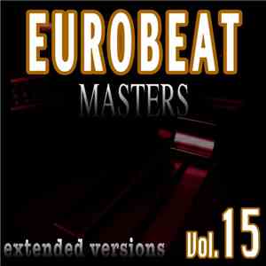 Various - Eurobeat Masters Vol.15 flac download