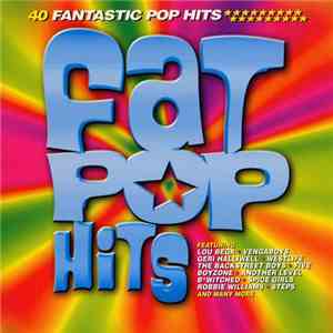 Various - Fat Pop Hits flac download