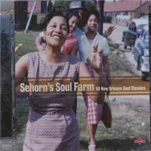 Various - Sehorn's Soul Farm flac download
