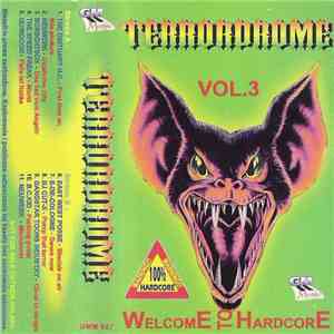 Various - Terrordrome Vol.3 - Welcome To Hardcore flac download