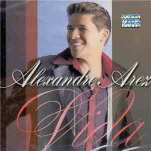 Alexandre Arez - Vida flac download