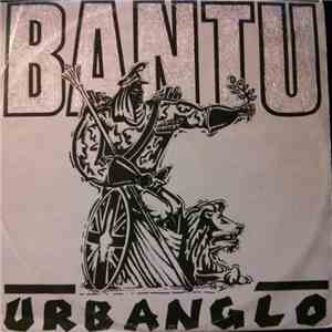 Bantu  - Urbanglo / Switch flac download