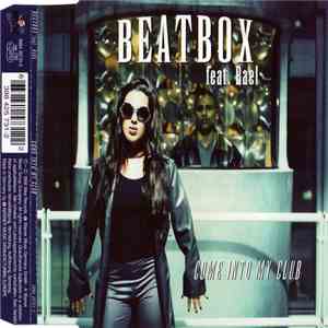 Beatbox Feat. Rael - Come Into My Club flac download