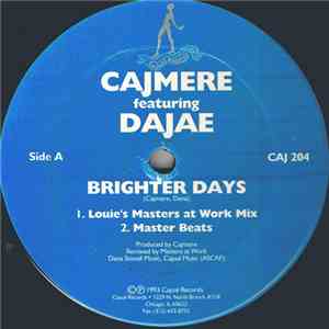 Cajmere Featuring Dajae - Brighter Days (Remixes) flac download