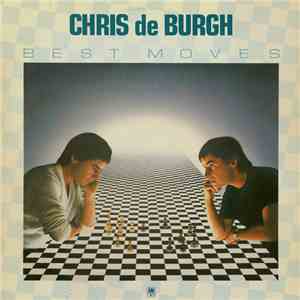 Chris de Burgh - Best Moves flac download