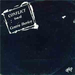 Conflict  - Live At Centro Iberico flac download