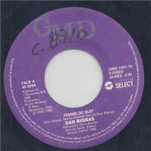 Dan Bigras - Femme De Nuit  Naufrage flac download