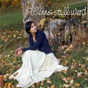Daniela Pircher - Wenn‘s still werd flac download