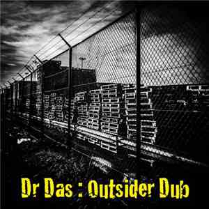 Dr Das - Outsider Dub flac download