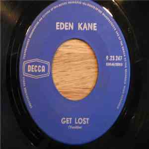 Eden Kane - Get Lost / I'm Telling You flac download