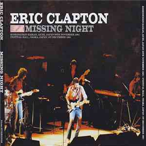 Eric Clapton - Missing Night flac download