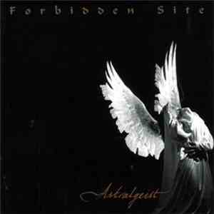 Forbidden Site - Astralgeist flac download