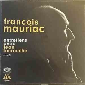 François Mauriac - Entretiens Avec Jean Amrouche (Extraits) flac download