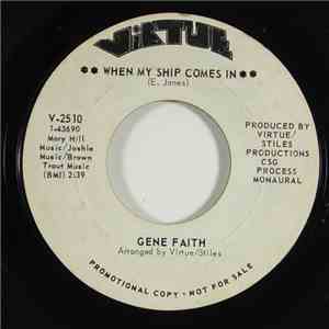 Gene Faith - When My Ship Comes In / If You Don't Love Me (Why Don't You Leave Me) flac download