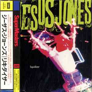 Jesus Jones - Liquidizer flac download