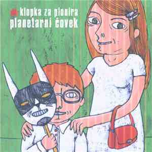 Klopka Za Pionira - Planetarni Čovek flac download
