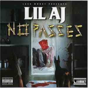 Lil AJ - No Passes flac download