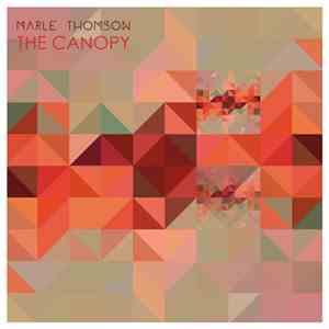 Marle Thomson - The Canopy flac download