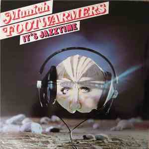 Munich Footwarmers - It's Jazztime flac download