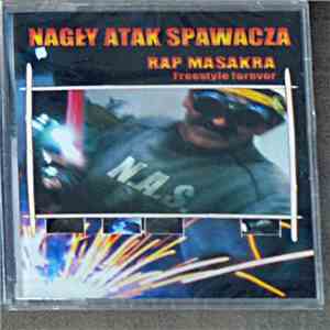 Nagły Atak Spawacza - Rap Masakra flac download