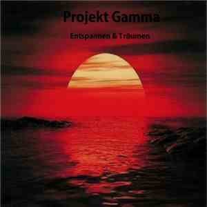 Projekt Gamma - Entspannen & Träumen flac download