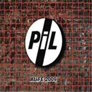 Public Image Limited - Alife 2009 (Academy Leeds) flac download