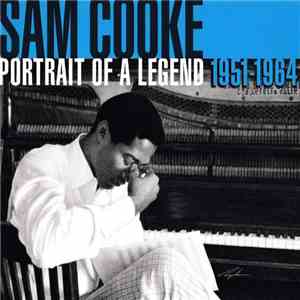 Sam Cooke - Portrait Of A Legend 1951-1964 flac download