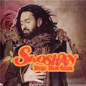 Shye Ben-Tzur - Shoshan flac download