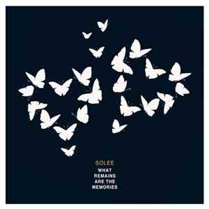 Solee - What Remains Are The Memories flac download