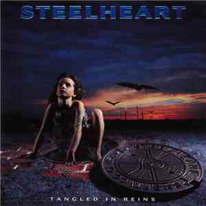 Steelheart - Tangled In Reins flac download