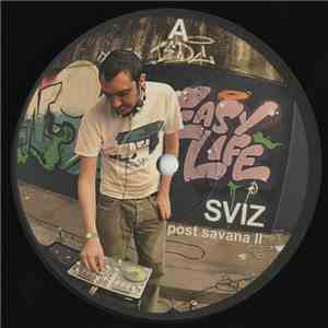 Sviz - Easy Life 07 flac download
