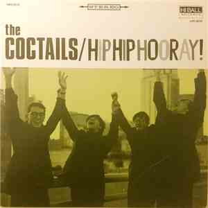 The Coctails - Hip Hip Hooray! flac download