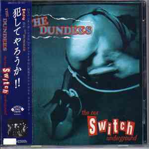 The Dundees  - The Sex Switch Underground flac download