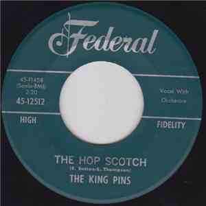 The King Pins - The Hop Scotch / Wonderful One flac download